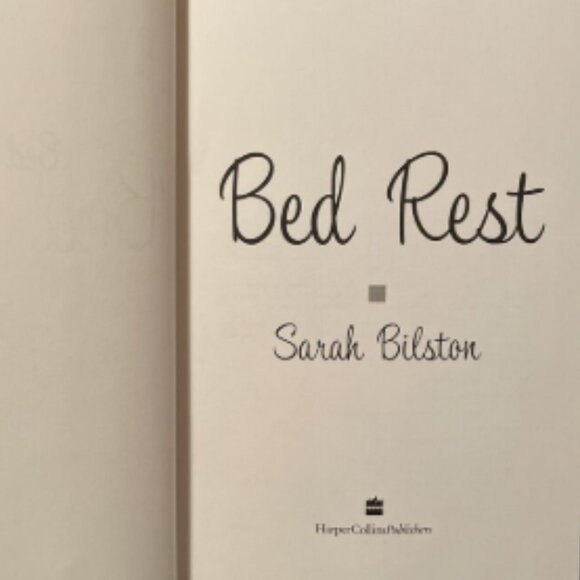 4/$30 Bundle; Novel: "Bed Rest" by Sarah Bilston - Picture 4 of 6